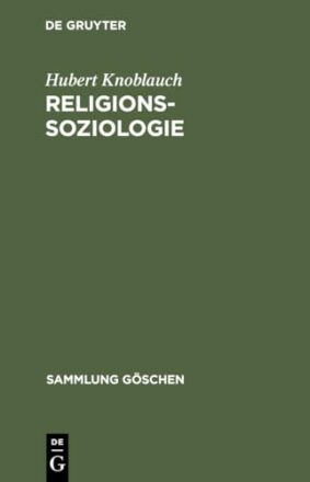 Religionssoziologie (Sammlung Goschen) (Sammlung Gaschen) (Sammlung Göschen, 2094, Band 2094)  